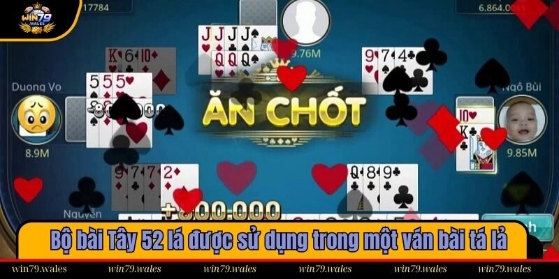 Bộ bài Tây 52 lá được sử dụng trong một ván bài tá lả