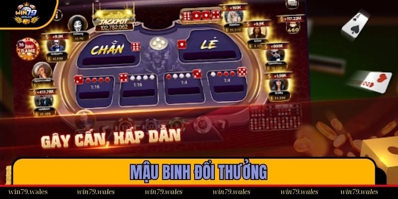 Mậu binh đổi thưởng