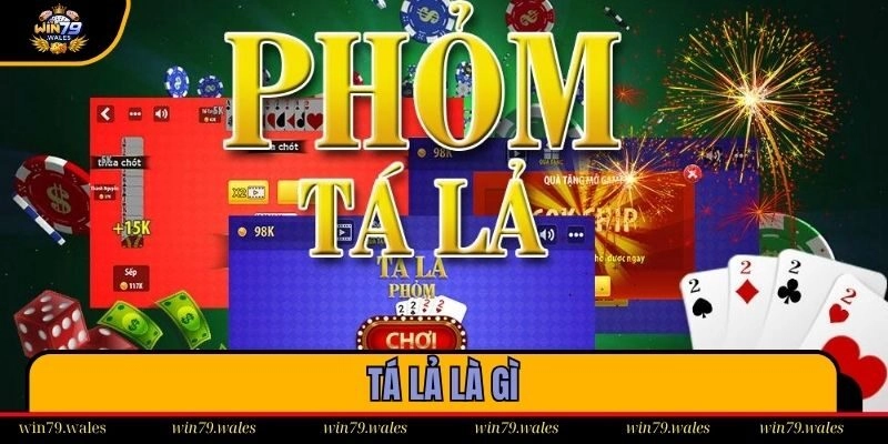 tá lả là gì